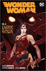 Wonder Woman Vol. 8: The Dark Gods - James Robinson, Jesús Merino