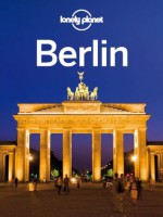 Lonely Planet Berlin (Travel Guide) - Lonely Planet, Andrea Schulte-Peevers