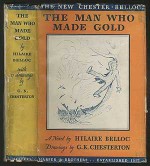 The Man Who Made Gold - Hilaire BELLOC