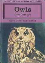 Owls - Clive Catchpole, David Nockels