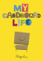 My Cardboard Life - Philippa Rice