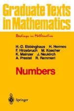 Numbers (Graduate Texts in Mathematics / Readings in Mathematics) - Heinz-Dieter Ebbinghaus