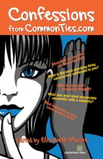 Confessions from Common Ties.com - Elizabeth Moore