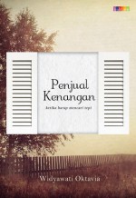 Penjual Kenangan - Widyawati Oktavia