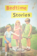 Uncle Arthur's Bedtime Stories Volume Forty-Four - Arthur S. Maxwell