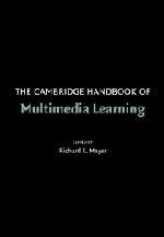 The Cambridge Handbook of Multimedia Learning (Cambridge Handbooks in Psychology) - Richard Mayer