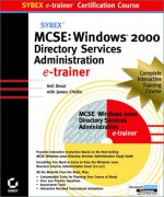 MCSE Windows 2000 Directory Services E Trainer [With 2 CDROMs] - Anil Desai, Robert King