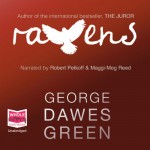 Ravens - George Dawes Green, Maggi-Meg Reed, Robert Petkoff