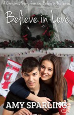 Believe in Love (Jett Series Book 4) - Amy Sparling