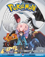 Pokémon Black and White, Vol. 19 (Pokemon) - Hidenori Kusaka, Satoshi Yamamoto