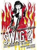 Swag 2: Rock Posters of the 90's and Beyond - Spencer Drate, Judith Salavetz