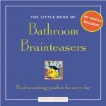 The Little Book of Bathroom Brainteasers - Nathan Haselbauer