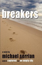 Breakers - Michael Serrian