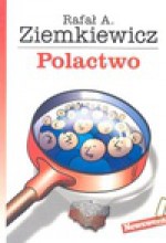 Polactwo - Rafał Aleksander Ziemkiewicz, Ziemkiewicz R.