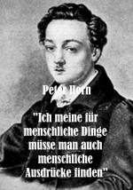 "Ich meine für menschliche Dinge müsse man auch menschliche Ausdrücke finden" (German Edition) - Peter Horn