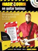 Crash Course on Guitar Tunings: The Essential Guide for All Guitarists - Joe Bennett, Hal Leonard Publishing Corporation