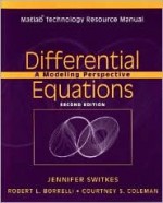 Differential Equations, MATLAB Technology Resource Manual: A Modeling Perspective - Courtney S. Coleman