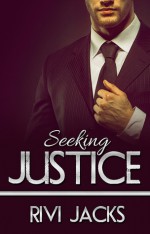 Seeking Justice - Rivi Jacks