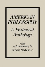 American Philosophy (SUNY Series in Philosophy) - Barbara MacKinnon