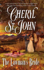 The Lawman's Bride - Cheryl St.John