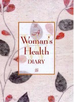 A Woman's Health Diary - Shelagh Wallace