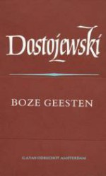 Verzamelde werken 7: Boze geesten - Fyodor Dostoyevsky, Hans Leerink