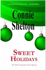 Sweet Holidays - Connie Shelton