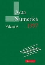 ACTA Numerica 1997: Volume 6 - Arieh Iserles