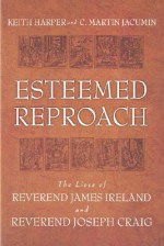 Esteemed Reproach - Keith Harper, C. Martin Jacumin