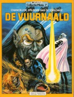 De vuurnaald (Chancellor, speurder van de toekomst, #1) (Collectie Pilote, #7) - Patrice Sanahujas, André Paul Duchâteau