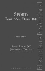 Sport Law and Practice: (Third Edition) - Jonathan Taylor