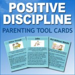 Positive Discipline Parenting Tool Cards (Jumbo Size) - Jane Nelsen and Adrian Garsia, Paula Gray