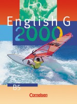 English G 2000, Ausgabe B, Bd.5, Schülerbuch, 9. Schuljahr - Barbara Derkow-Disselbeck, Laurence Harger, Allen J. Woppert