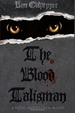 The Blood Talisman - Kim Culpepper, Kensington Gore