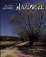 Mazowsze = Mazovia = Masowien - Agnieszka Bilińska