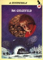 Het galgeveld (De Beverpatroelje, #28) - Marc Wasterlain, MiTacq