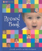 Baby Senses Record Book: A Keepsake Journal For Your Baby's Development - Susanna Beaumont