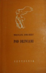 Pod drzwiami - Wolfgang Borchert