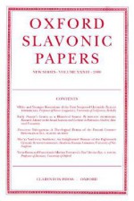 Oxford Slavonic Papers 2000, Vol. 33 - Catherine MacRobert, James Naughton, Gerald Stanton Smith