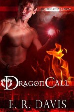 Dragon Call - Emily Ryan-Davis, E.R. Davis