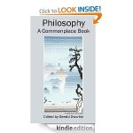 Philosophy: A Commonplace Book - Gerald Dworkin