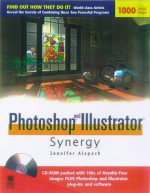 Photoshop & Ilustrator Synergy Studio Secrets [With *] - Ted Alspach