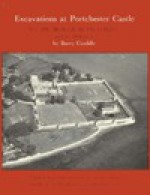 Excavations at Portchester Castle, Vol III: Medieval, the Outer Bailey and Its Defenses - Barry W. Cunliffe