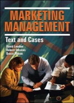 Marketing Management: Text and Cases - Thomas W. Shane, Robert Stevens, Bruce Wrenn