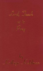 Lord, Teach Us To Pray - Kathryn Kuhlman