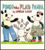 Pingo, the Plaid Panda - Loreen Leedy