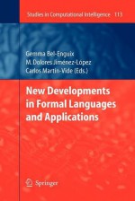 New Developments in Formal Languages and Applications - Gemma Bel-Enguix, M. Dolores Jiménez-López, Carlos Martin-Vide