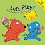 Let's Play - Deborah Niland