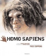 Homo Sapiens - Yves Coppens