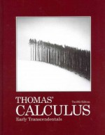 Thomas' Calculus Early Transcendentals with Student Solutions Manual, Multivariable and Single Variable with MyMathlab/MyStatsLab (12th Edition) - George B. Thomas Jr., Maurice D. Weir, Joel R. Hass